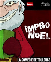 Soirée impro | Spéciale Noël La Comdie de Toulouse Affiche