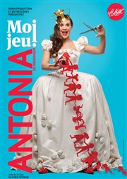 Antonia de Rendinger dans Moi Jeu ! Thtre Le Colbert Affiche