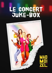 Concert Juke-Box par Madmoizel Quartet Centre socioculturel - Salle Messidor Affiche