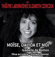 Moïse, Dalida et moi Thtre Elizabeth Czerczuk Affiche