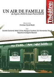 Un air de famille Thtre de Mnilmontant - Salle Guy Rtor Affiche