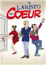 L'Aristo du coeur Dfonce de Rire Affiche