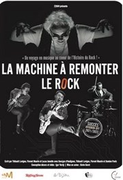 La machine à remonter le rock Thtre  l'Ouest Auray Affiche