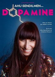 Ahu Sendilmen dans Dopamine ! Tte de l'Art 74 Affiche