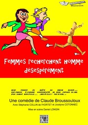 Femmes recherchent homme désespérement Scne 114 CAL Saint Augustin Affiche