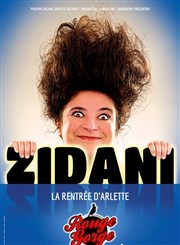 Zidani dans La Rentrée d'Arlette Rouge Gorge Affiche