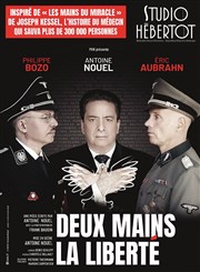 Deux mains, la liberté Studio Hebertot Affiche