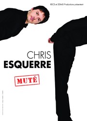 Chris Esquerre La Comdie de Toulouse Affiche