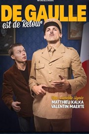 De Gaulle est de retour Thtre des 2 Anes Affiche