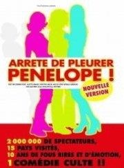 Arrête de pleurer Pénélope 1 | Nouvelle version Auditorium Lumire Affiche