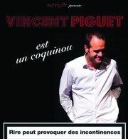 Vincent Piguet est un coquinou | Marseille Caf thtre de Tatie Affiche