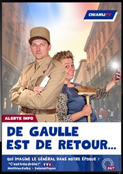 De Gaulle est de retour Le Pont de Singe Affiche