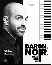 Stéphane Resche dans Daron. Noir. (père, mec, fils) Tho Thtre - Salle Plomberie Affiche