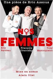 Nos femmes Espace Flix Martin Affiche