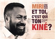 Miri dans Et toi, c'est qui ton kiné ? El Camino Affiche