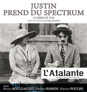 Justin prend du spectrum L'Atalante Affiche