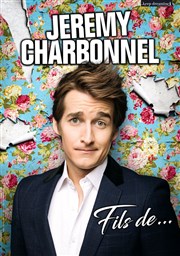 Jérémy Charbonnel dans Fils de... Radiant-Bellevue Affiche