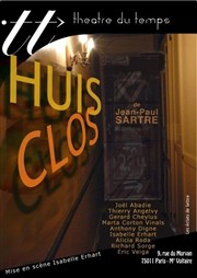 Huis Clos Thtre du Temps Affiche