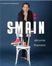 Smaïn déconne finement | Dieppe Cinema Grand Forum Dieppe Affiche