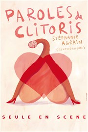 Stéphanie Agrain dans Paroles de clitoris Dfonce de Rire Affiche