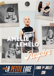 Amélie Lemélo dans Respire La Petite Loge Thtre Affiche