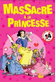 Massacre à la princesse Thtre  l'Ouest Auray Affiche