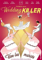 Wedding Killer Thtre Alexandre III Affiche