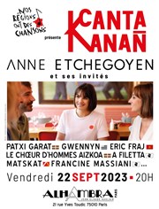 Canta Kanan : Anne Etchegoyen et ses invités Alhambra Affiche