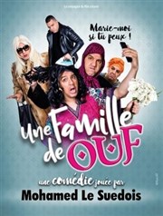 Mohamed Le Suédois dans Une famille de ouf ! Salle Bellegrave Affiche