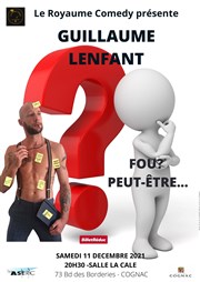 Guillaume Lenfant dans Fou ? Peut-être... Aserc La Cale Affiche