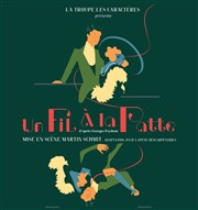 Un fil à la patte | d'après Georges Feydeau Centre Paris Anim' Nouvelle Athnes Affiche