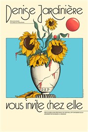 Denise Jardinière vous invite chez elle Thtre Notre Dame - Salle Rouge Affiche