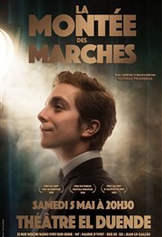 La montée des marches Thtre El Duende Affiche