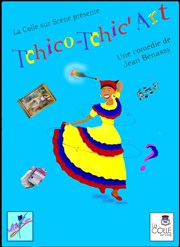 Tchico Tchic'art Thtre du Pole Culturel Auguste Escoffier Affiche