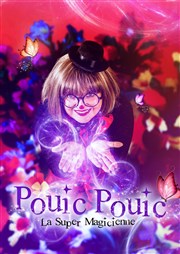 Pouic Pouic la super magicienne Thtre Divadlo Affiche