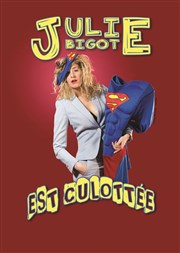 Julie Bigot dans Julie est culottée Le Plessis Svign Affiche