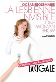 Océanerosemarie dans La Lesbienne Invisible La Cigale Affiche