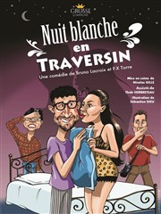 Nuit blanche en traversin La Boite  Rire Affiche