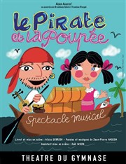 Le pirate et la poupée Studio Marie Bell au Thtre du Petit Gymnase Affiche