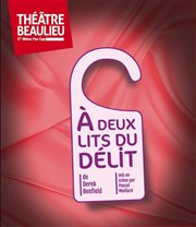 A deux lits du délit Thtre Beaulieu Affiche