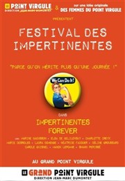 Impertinentes Forever Le Grand Point Virgule - Salle Majuscule Affiche