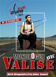 Guérassim Dichliev dans Monologue avec valise Thtre La Luna Affiche