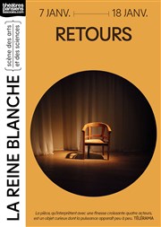 Retours La Reine Blanche Affiche