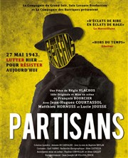 Partisans Thtre Notre Dame - Salle Rouge Affiche