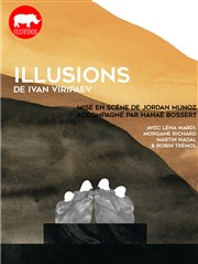 Illusions L'Auguste Thtre Affiche