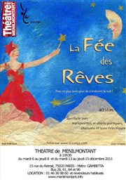 La fée des rêves Thtre de Mnilmontant - Salle Guy Rtor Affiche