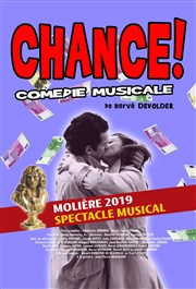 Chance ! Thtre du Gymnase Marie-Bell - Grande salle Affiche