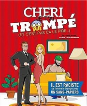 Chéri Je T'ai Trompé ! ( Et c'est pas ça le pire) Paradise Rpublique Affiche