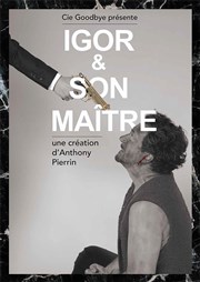 Igor & son Maître Espace Beaujon Affiche