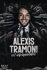 Alexis Tramoni est infréquentable Comdie des Volcans Affiche